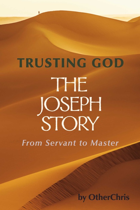 Trusting God - The Joseph story