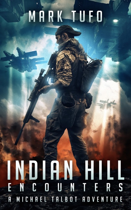 Indian Hill 1: Encounters A Michael Talbot Adventure