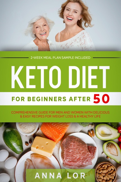 Keto Diet for Beginners After 50