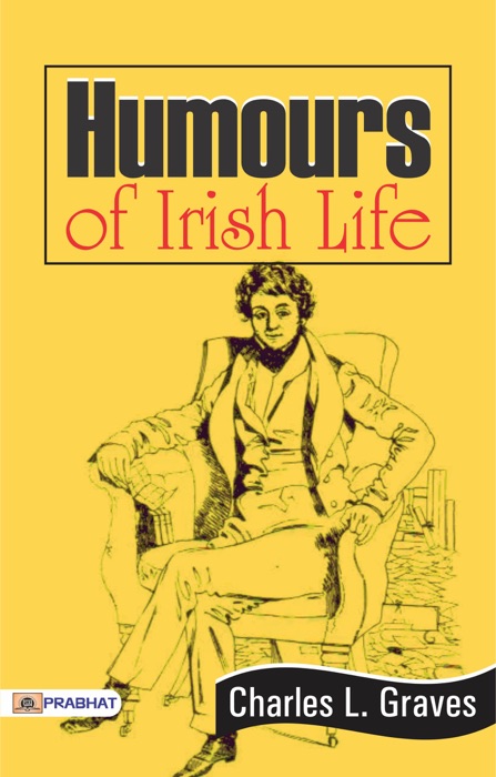 Humours of Irish Life