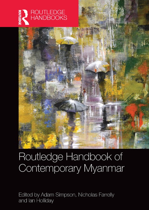 Routledge Handbook of Contemporary Myanmar