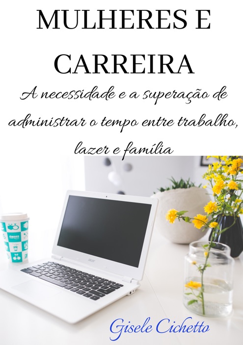 MULHERES E CARREIRA