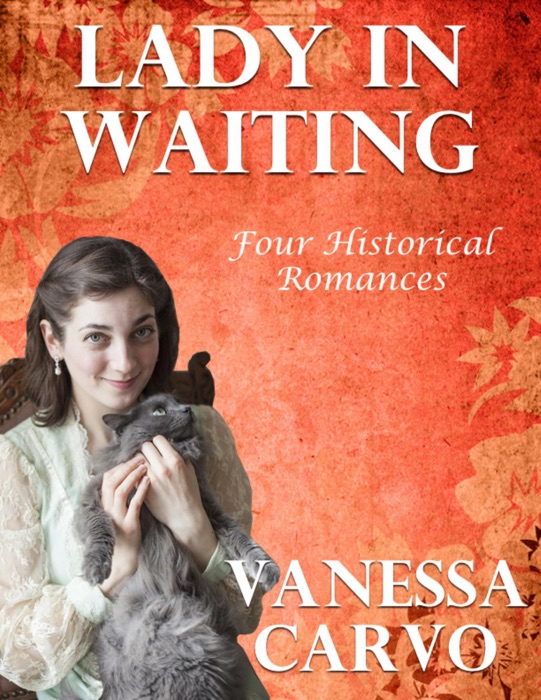 Lady In Waiting: Four Historical Romances