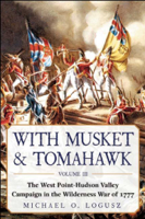 Michael O. Logusz - With Musket & Tomahawk artwork