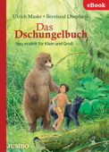 Das Dschungelbuch - Ulrich Maske, Bernhard Oberdieck & JUMBO Neue Medien & Verlag GmbH
