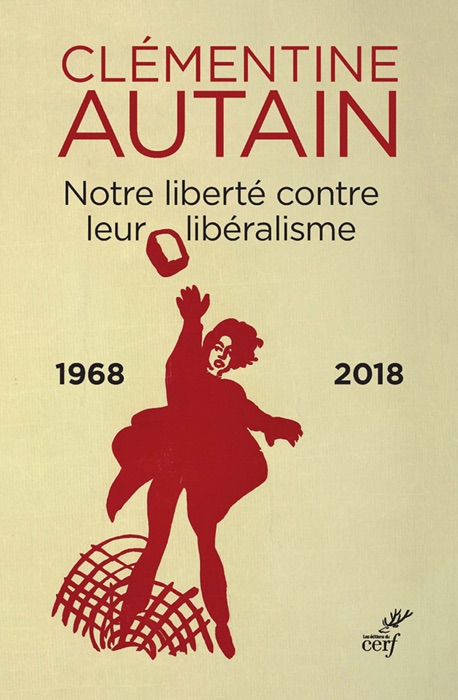 Notre liberté contre leur libéralisme