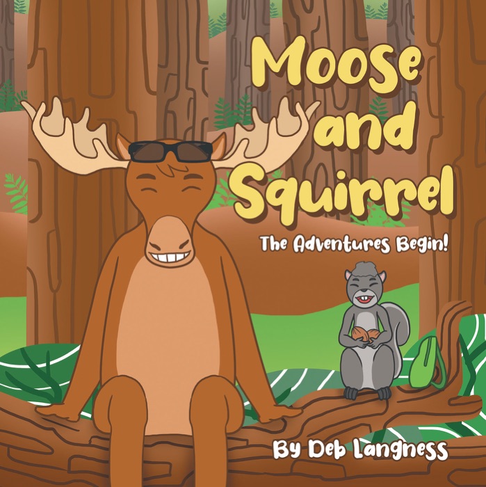 Moose and Squirrel