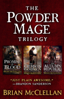 Brian McClellan - The Powder Mage Trilogy artwork