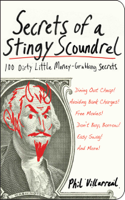 Phil Villarreal - Secrets of a Stingy Scoundrel artwork