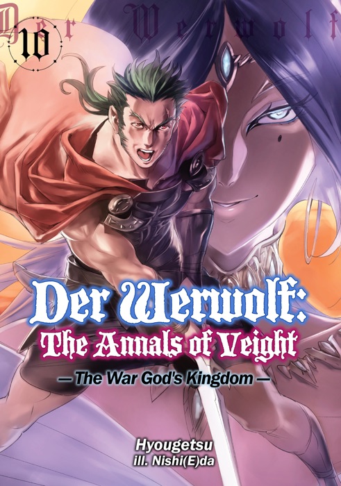 Der Werwolf: The Annals of Veight Volume 10