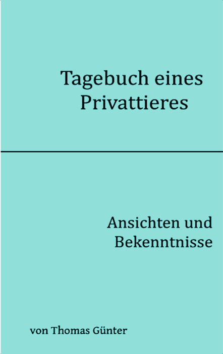 Tagebuch eines Privattieres