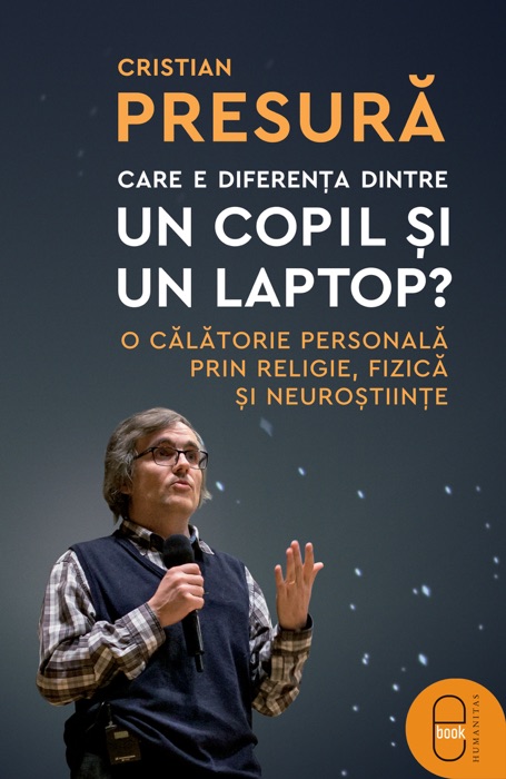 Care e diferenta dintre un copil si un laptop?