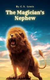 The Magician's Nephew