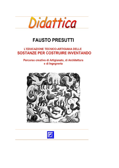 L’educazione tecnico-artigiana delle Sostanze per costruire inventando