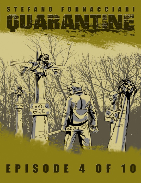 Quarantine: Episode 4 of 10