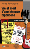 Vie et mort d'une légende bigoudène - Pierre Pouchairet