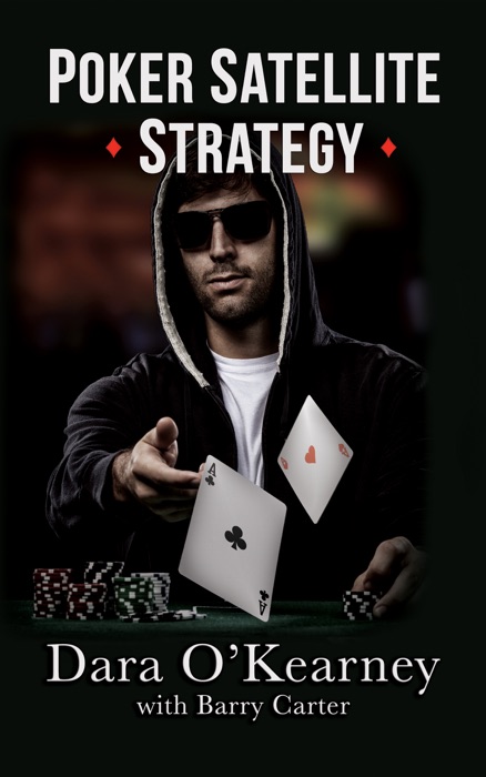 Poker Satellite Strategy