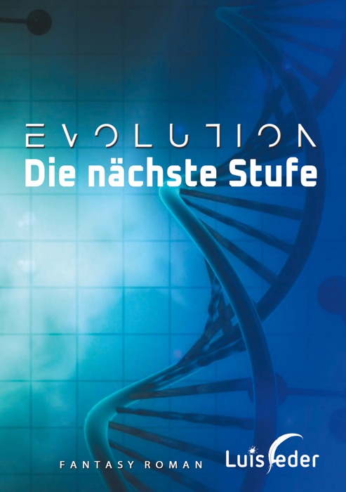 Evolution - Die nächste Stufe