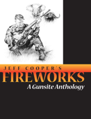 Fireworks - Jeff Cooper