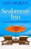 Jan Moran - Summer Beach: Seabreeze Inn artwork