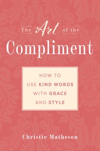The Art of the Compliment Book Cover