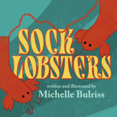 Sock Lobsters - Michelle Bulriss