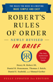 Robert's Rules of Order Newly Revised In Brief, 3rd edition - Henry M. Robert III, Daniel H. Honemann, Thomas J. Balch, Daniel E. Seabold & Shmuel Gerber