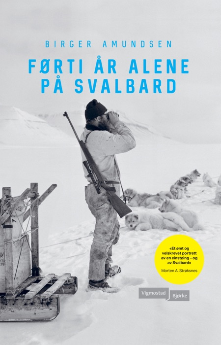 Førti år alene på Svalbard