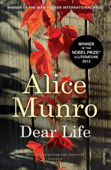 Dear Life - Alice Munro