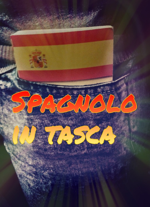 Spagnolo in Tasca