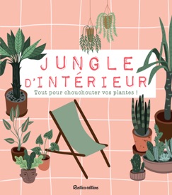 Jungle d'intérieur - Michel Beauvais, Philippe Bonduel & Alain Delavie