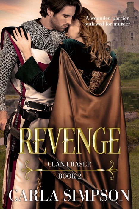 Clan Fraser Book Two: REVENGE