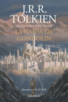J. R. R. Tolkien - La Caída de Gondolin artwork