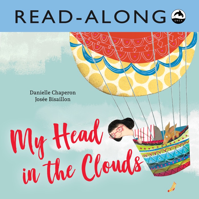 My Head in the Clouds Read-Along (Enhanced Edition)