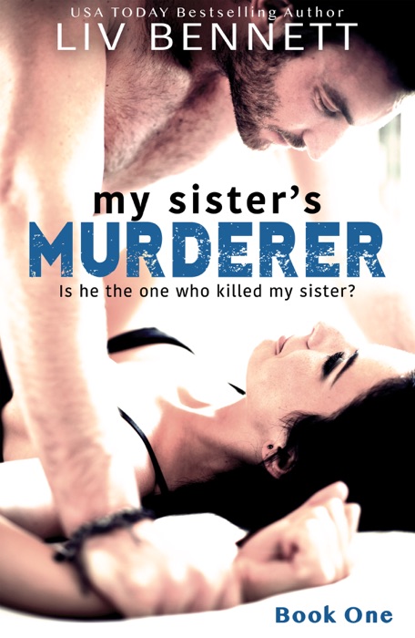 My Sister's Murderer (Book 1)