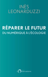 Réparer le futur