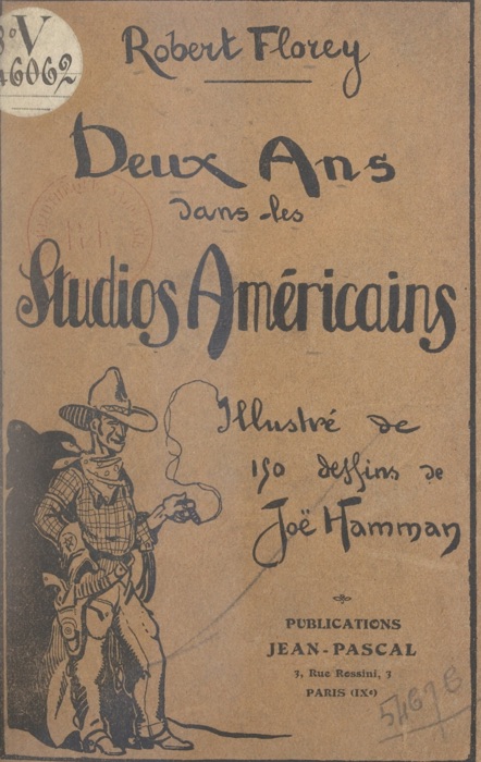 Deux ans dans les studios américains