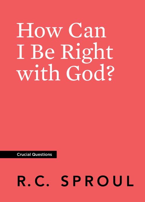 How Can I Be Right with God?