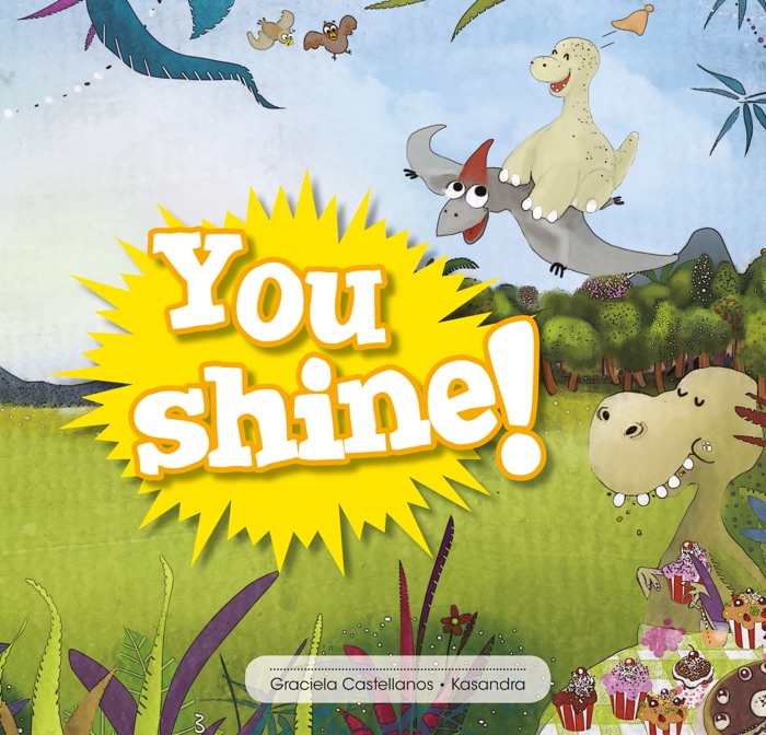 You shine!