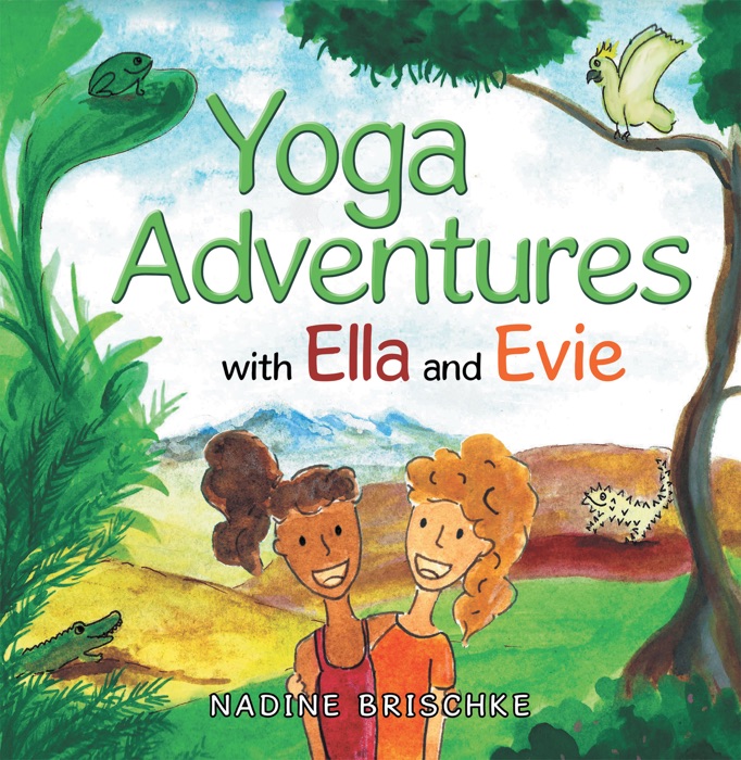 Yoga Adventures with Ella and Evie