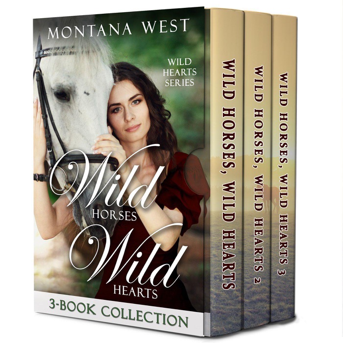 Wild Horses, Wild Hearts 3-Book Collections