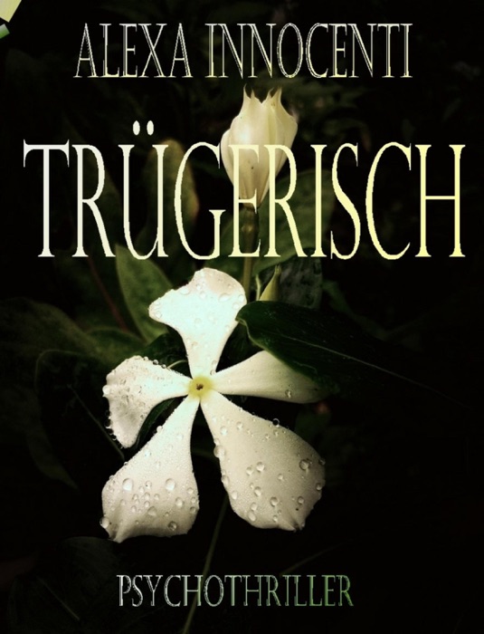 Trügerisch