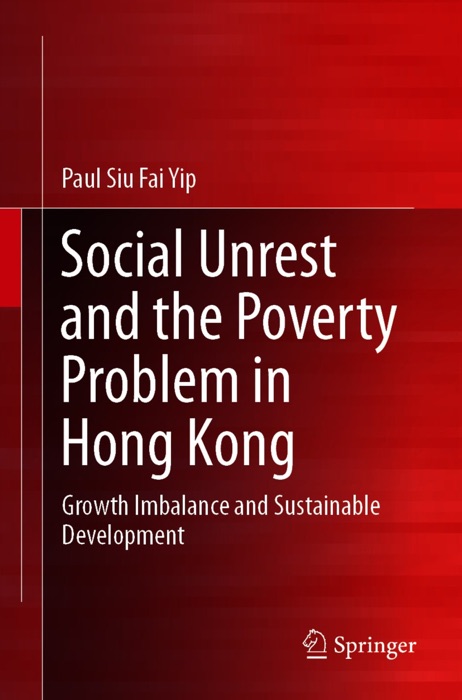 Social Unrest and the Poverty Problem in Hong Kong