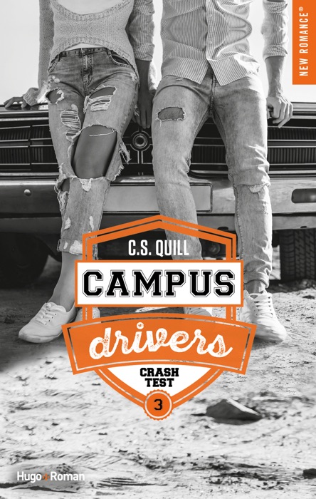 Campus drivers - tome 3 Crash test