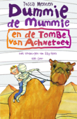 Dummie de mummie en de tombe van Achnetoet - Tosca Menten