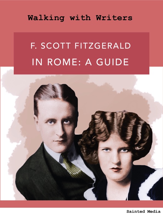 F. Scott Fitzgerald in Rome