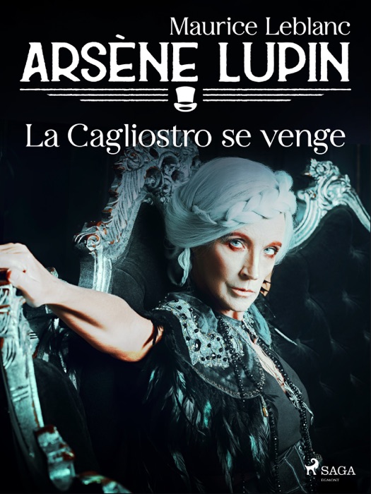 Arsène Lupin -- La Cagliostro se Venge