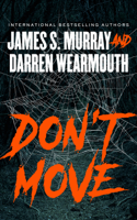 James S. Murray & Darren Wearmouth - Don't Move artwork