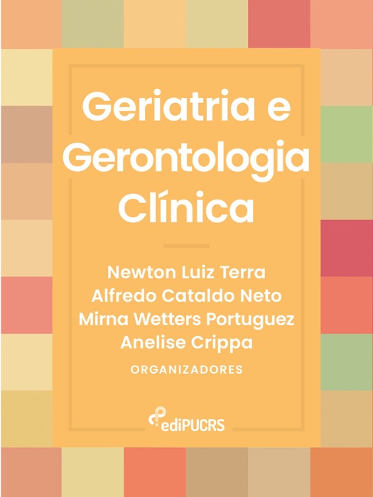 Geriatria e gerontologia clínica