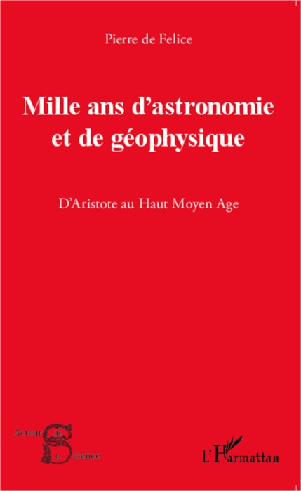 Mille ans d'astronomie et de géophysique